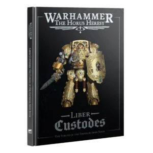 HORUS HERESY: LIBER CUSTODES (ENGLISH)