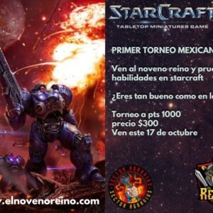 Primer torneo Mexicano STARCRAFT TABLETOP MINIATURES